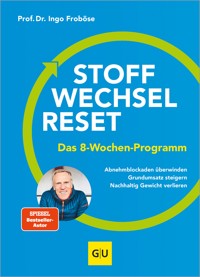 Stoffwechsel-Reset - Prof. Dr. Ingo Froböse - E-Book