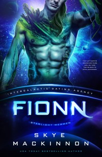 Fionn: Starlight Mermen #1 (Intergalactic Dating Agency) - Skye MacKinnon - E-Book