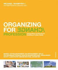 Organizing for Change -  - E-Book