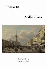 Mille âmes - Alexeï Pissemski - E-Book