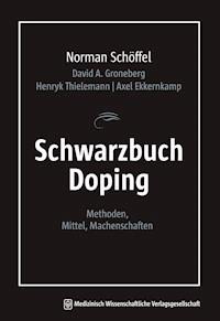 Schwarzbuch Doping - Norman Schöffel - E-Book