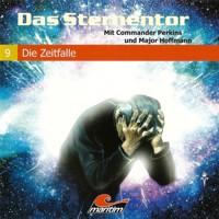 Das Sternentor - Mit Commander Perkins und Major Hoffmann, Folge 9: Die Zeitfalle - H. G. Francis - Hörbuch