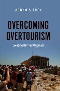 Overcoming Overtourism - Bruno S. Frey - E-Book