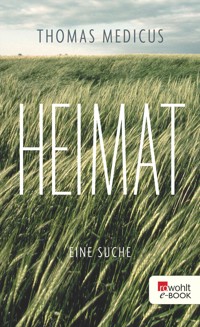 Heimat - Thomas Medicus - E-Book