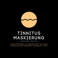 Tinnitus Maskierung / Tinnitus lindern / Tinnitus Musik - Tinnitus Research Center - Hörbuch
