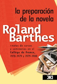 La preparación de la novela - Roland Barthes - E-Book