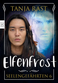 Elfenfrost - Tanja Rast - E-Book
