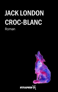 Croc-Blanc - Jack London - E-Book