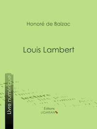Louis Lambert - Honoré de Balzac - E-Book