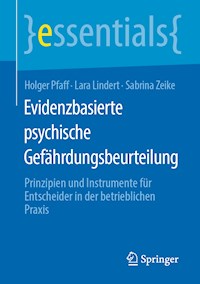 Evidenzbasierte psychische Gefährdungsbeurteilung - Holger Pfaff - E-Book