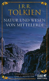 Natur und Wesen von Mittelerde - J.R.R. Tolkien - E-Book