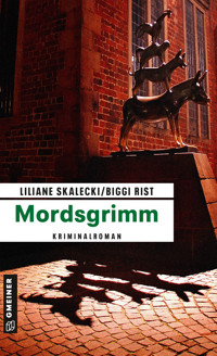 Mordsgrimm - Liliane Skalecki - E-Book