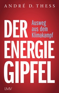 Der Energiegipfel - André Thess - E-Book