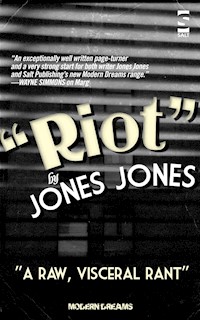 Riot - Jones Jones - E-Book