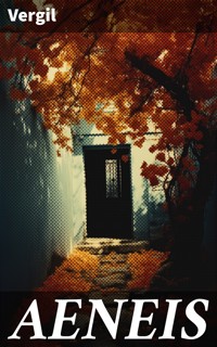 AENEIS - Vergil - E-Book