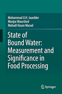 State of Bound Water: Measurement and Significance in Food Processing - Mohammad U.H. Joardder - E-Book