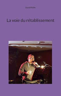 La voie du rétablissement - David Maille - E-Book