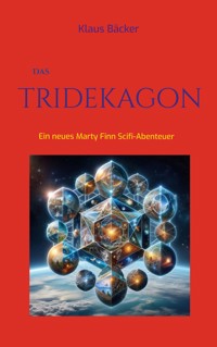 Das Tridekagon - Klaus Bäcker - E-Book