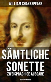 Sämtliche Sonette (Zweisprachige Ausgabe: Deutsch-Englisch) - William Shakespeare - E-Book