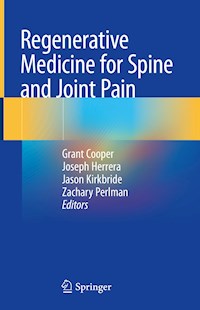 Regenerative Medicine for Spine and Joint Pain -  - E-Book