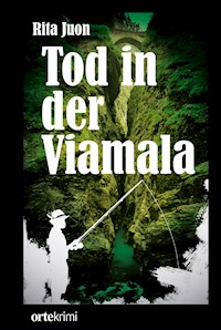 Tod in der Viamala - Rita Juon - E-Book
