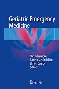 Geriatric Emergency Medicine -  - E-Book