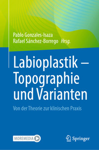 Labioplastik – Topographie und Varianten -  - E-Book