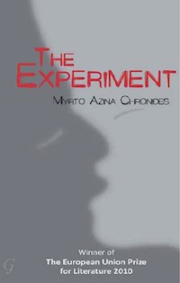 The Experiment , The - Myrto Azina Chronides - E-Book