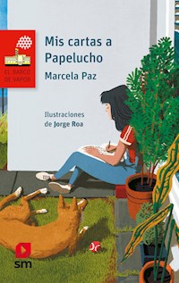 Mis cartas a Papelucho - Marcela Paz - E-Book