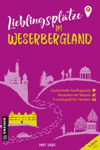 Lieblingsplätze im Weserbergland - Knut Diers - E-Book