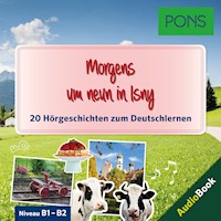 PONS Hörbuch Deutsch als Fremdsprache: Morgens um neun in Isny - Jan Szurmant - Hörbuch