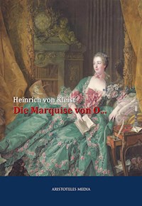 Die Marquise von O... - Heinrich von Kleist - E-Book + Hörbuch