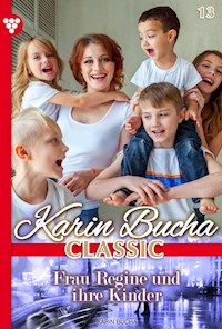 Frau Regine und ihre Kinder - Karin Bucha - E-Book