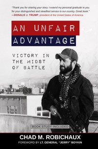 An Unfair Advantage - Chad Robichaux - E-Book