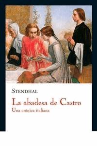 La abadesa de Castro - Stendhal - E-Book
