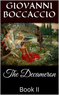 The Decameron, Book II - Giovanni Boccaccio - E-Book