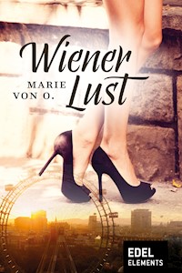 Wiener Lust - Marie von O. - E-Book