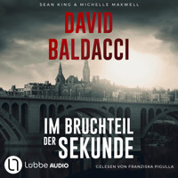 Im Bruchteil der Sekunde - David Baldacci - E-Book + Hörbuch