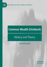 Common Wealth Dividends - Brent Ranalli - E-Book