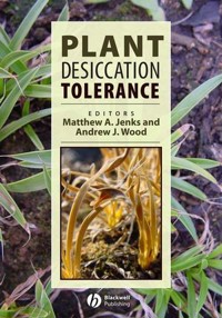 Plant Desiccation Tolerance -  - E-Book