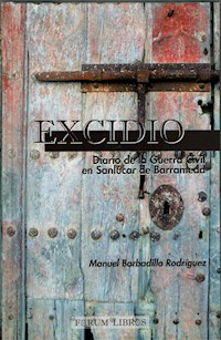 Excidio - Manuel Barbadillo Rodríguez - E-Book