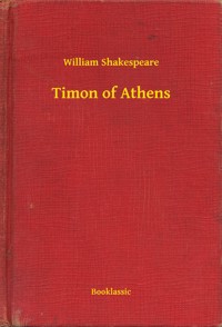 Timon of Athens - William William - E-Book