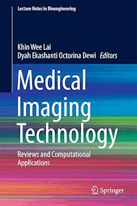Medical Imaging Technology -  - E-Book