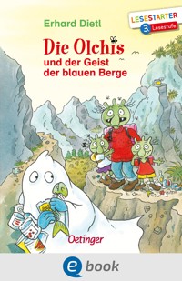 Die Olchis und der Geist der blauen Berge - Erhard Dietl - E-Book