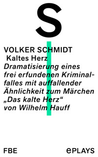 Kaltes Herz - Volker Schmidt - E-Book