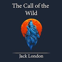 The Call of the Wild - Jack  London - Hörbuch