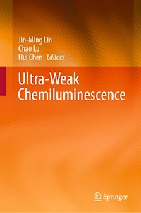 Ultra-Weak Chemiluminescence -  - E-Book