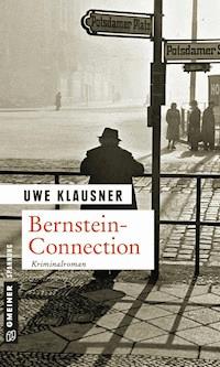 Bernstein-Connection - Uwe Klausner - E-Book