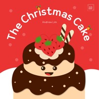 The Christmas Cake - Andrew LIM - E-Book