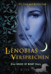 Lenobias Versprechen - P.C. Cast - E-Book